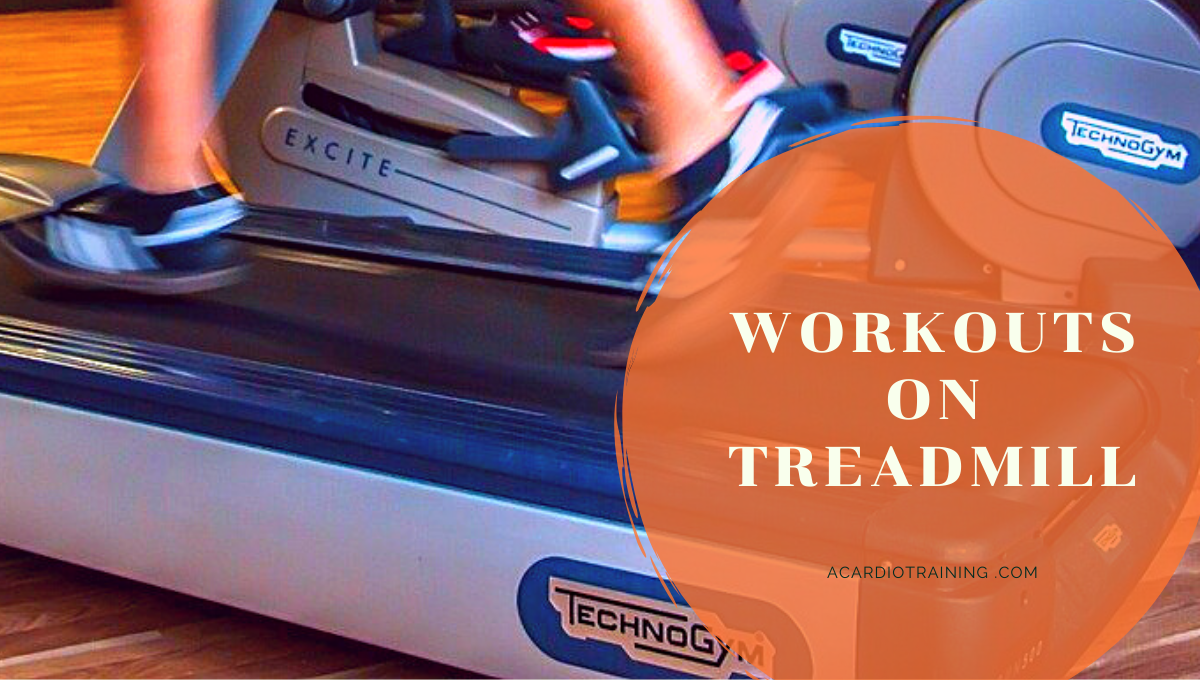 workouts on treadmill